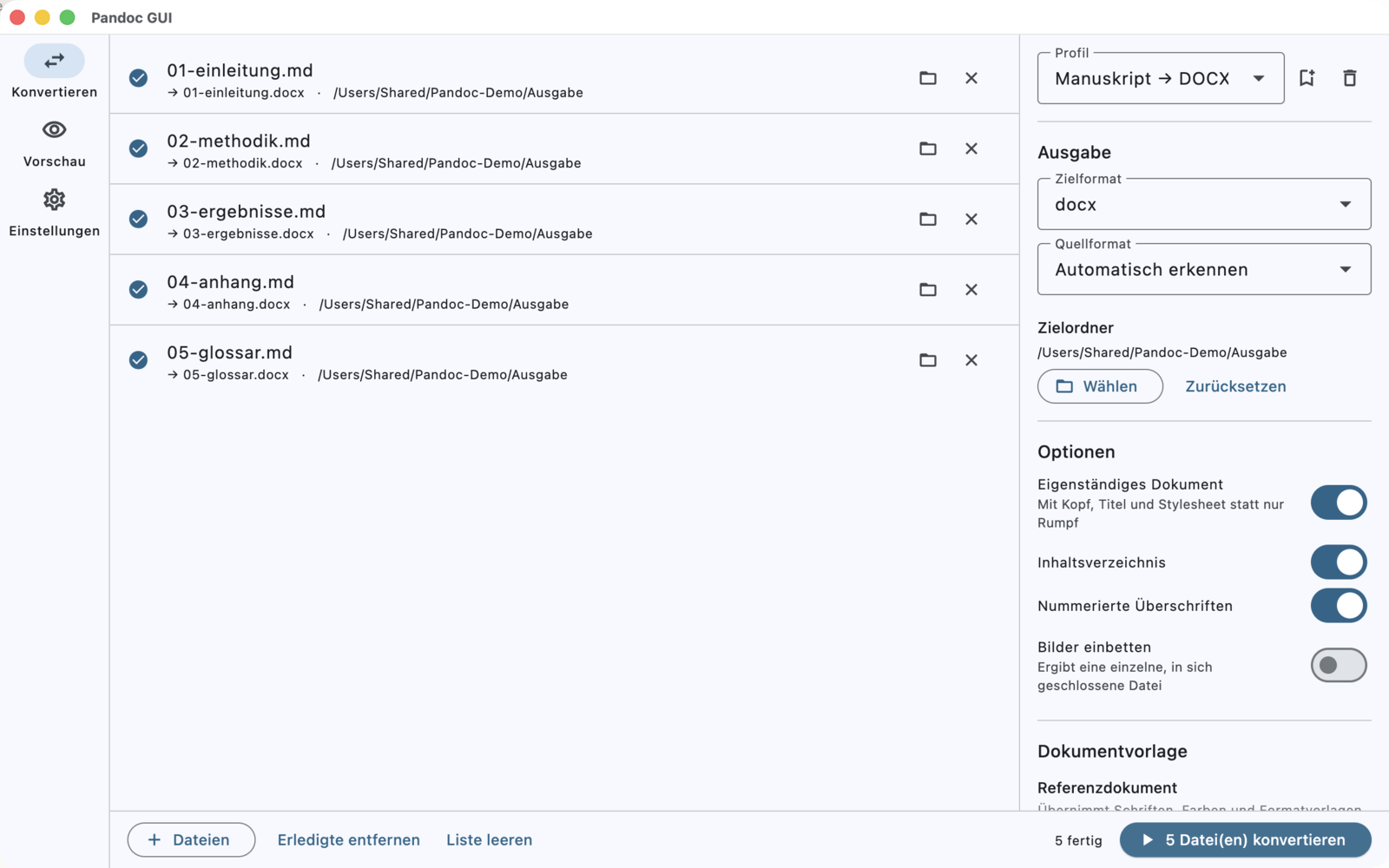 Das Hauptfenster: fünf Markdown-Kapitel in der Warteschlange, jedes mit Zieldatei und Zielordner, rechts das Profil „Manuskript → DOCX“ mit Zielformat und Optionen
